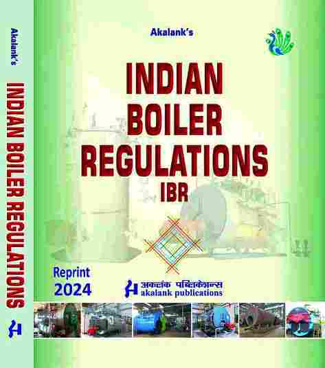 Akalanks Indian Boiler Regulations 2024 Reprint IBR